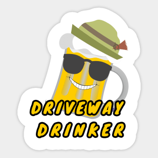 driveway drinker Sticker